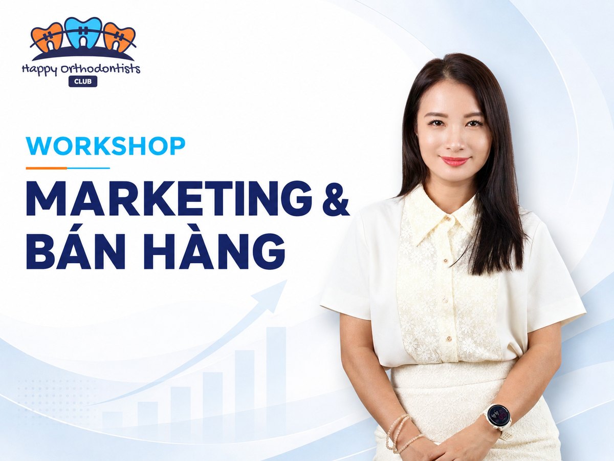 Workshop Marketing & Bán hàng dịch vụ nha khoa